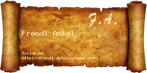 Frendl Antal névjegykártya